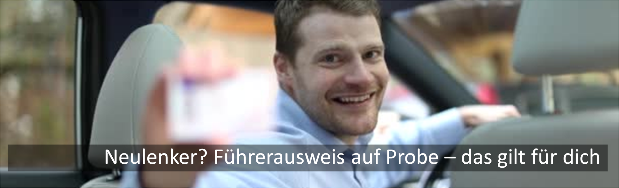 Führerausweis auf Probe