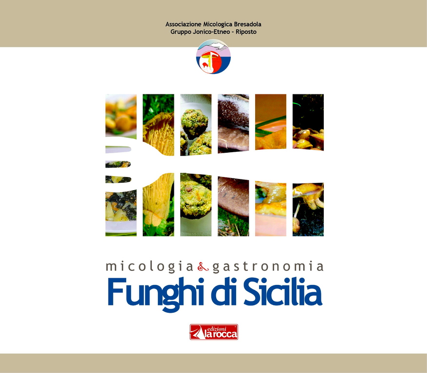 Il nostro Libro "Funghi di Sicilia"