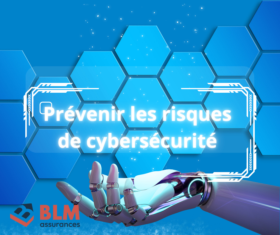 PREVENTION : Cybersécurité : êtes-vous bien protégé ?