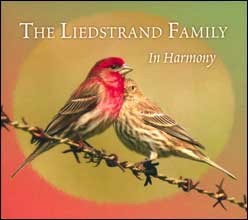 " The Liedstrand Family in Harmony "