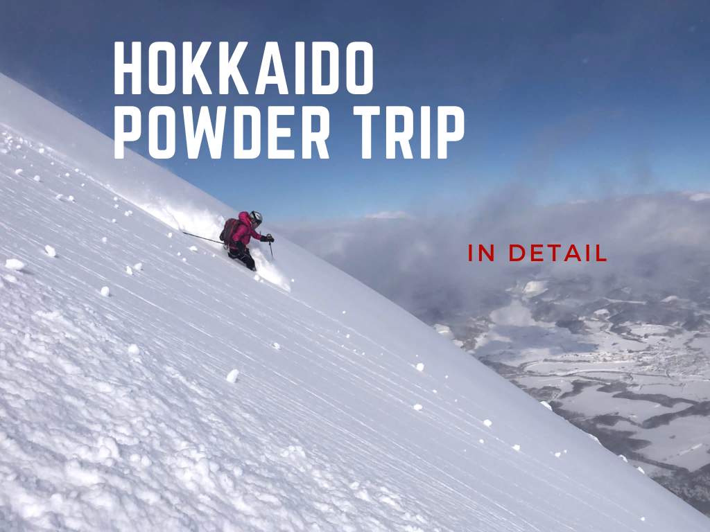 Hokkaido Powder Trip in Detail