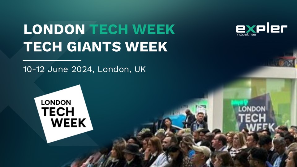 LONDON TECH WEEK - Innovators. Investors. Tech giants.