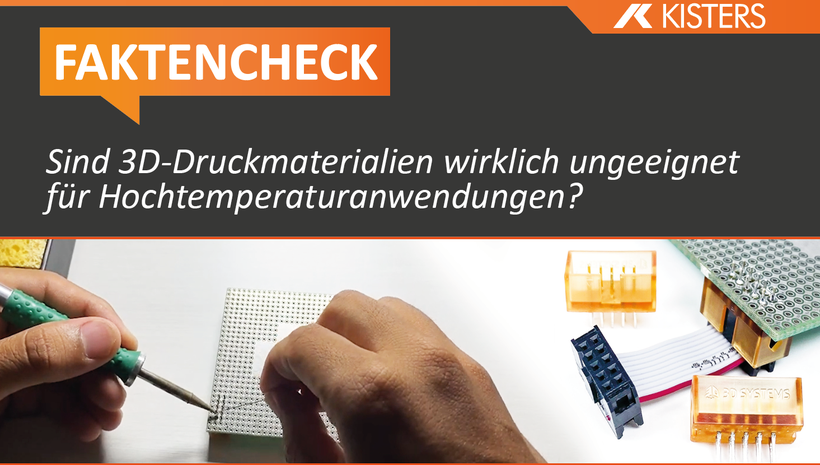 Faktencheck - Sind 3D-Druckmaterialien wirklich ungeeignet für Hochtemperaturanwendungen?