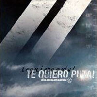 Te Quiero Puta - 2004
