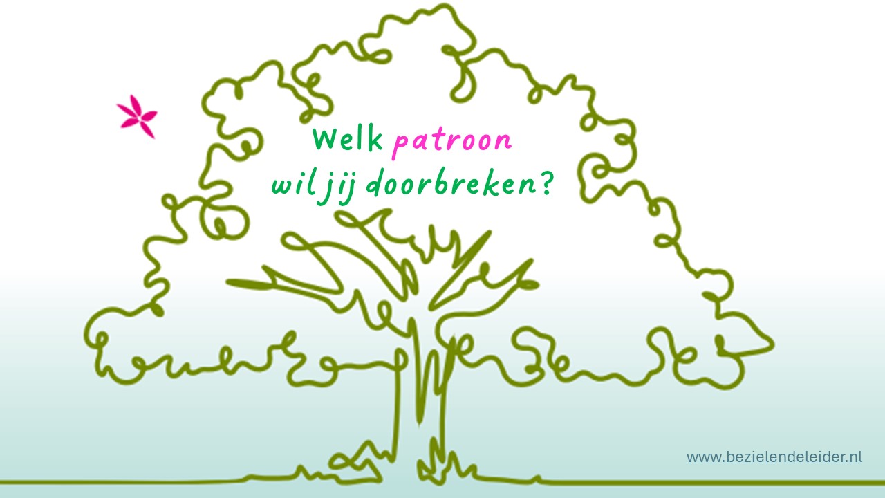 Welk patroon wil jij doorbreken?