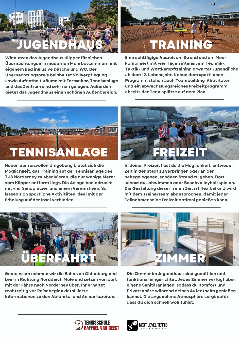 Norderney Jugend-Tenniscamp 2024 29.07. - 03.08.2024 mit der Tennisschule Raffael van Deest Leer (Ostfriesland)