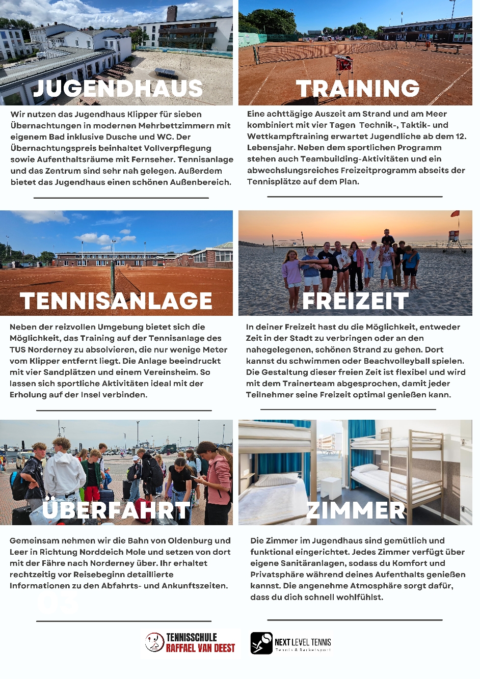 Norderney Jugend-Tenniscamp 2024 29.07. - 03.08.2024 mit der Tennisschule Raffael van Deest Leer (Ostfriesland)