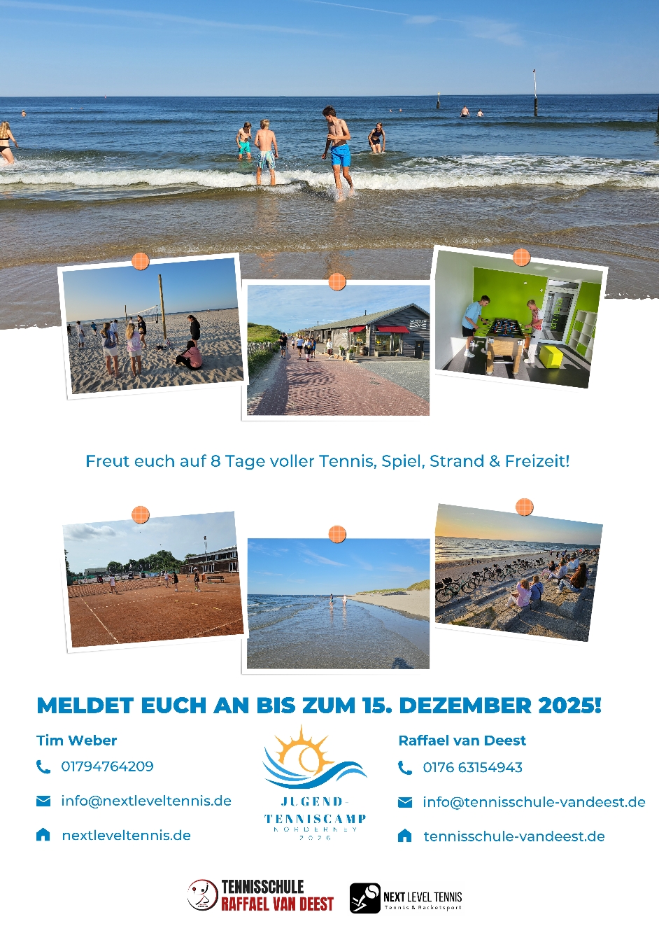 Norderney Jugend-Tenniscamp 2024 29.07. - 03.08.2024 mit der Tennisschule Raffael van Deest Leer (Ostfriesland)