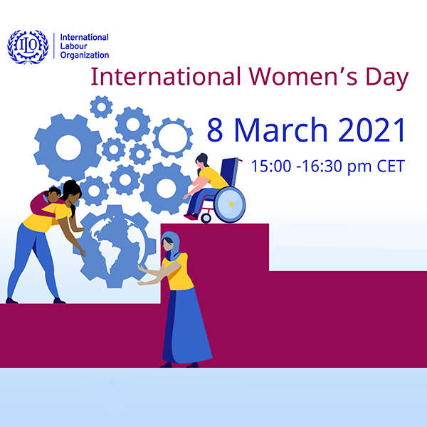 ILO - International Women's Day 2021