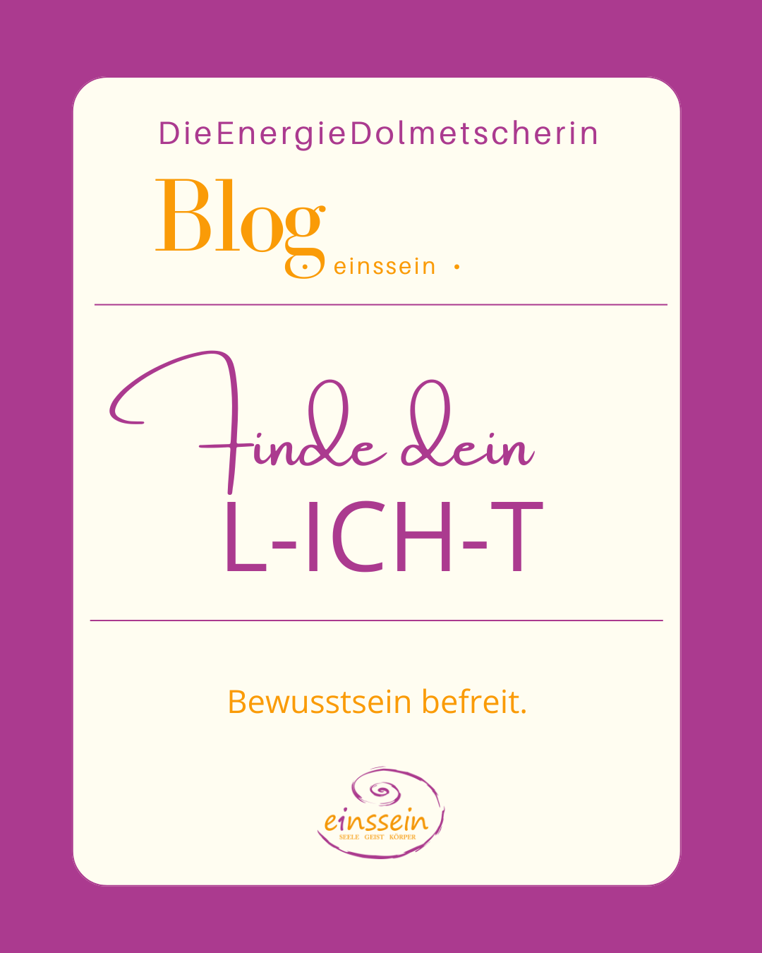 Seelenlicht - Bewusstsein befreit