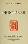 Victor Segalen (1878-1919) : Peintures Georges Crès et Cie, Paris, 1916, 214 pages.