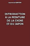 Laurence BINYON (1869-1943) : Introduction à la peinture de la Chine et du Japon traduit de l’anglais par Henri d’Ardenne de Tizac (1877-1932) Bulletin de l’amicale franco-chinoise, 1912.