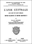 Couverture. Maurice Courant (1865-1935) : L'Asie centrale aux XVIIe et XVIIIe siècles. Empire kalmouk ou empire mantchou ?