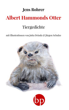 Jens Rohrer: "Albert Hammonds Otter", 8,00 EUR zzgl. Versand