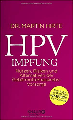 HPV-Impfung: Nutzen, Risiken und Alternativen der Gebärmutterhalskrebs-Vorsorge