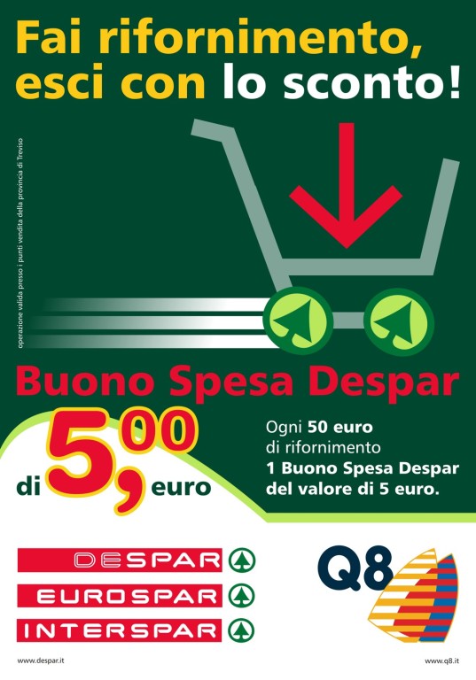 Operazione comarketing Q8/Despar - Manifesto pv Q8