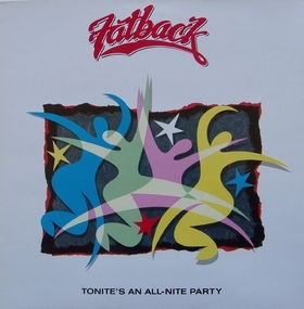 1987 - Tonite's An All-Nite Party