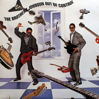 The Brothers Johnson - OUT OF CONTROL - 1984