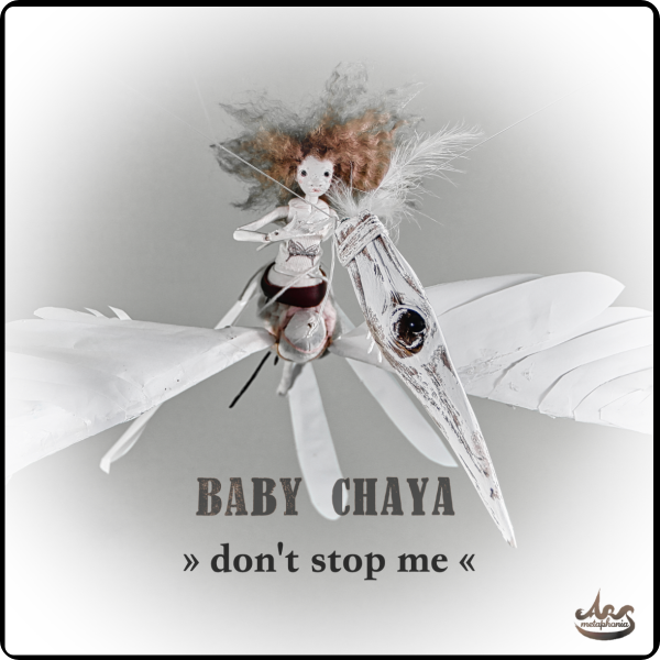 Baby Chaya - Don't Stop Me (Single)
