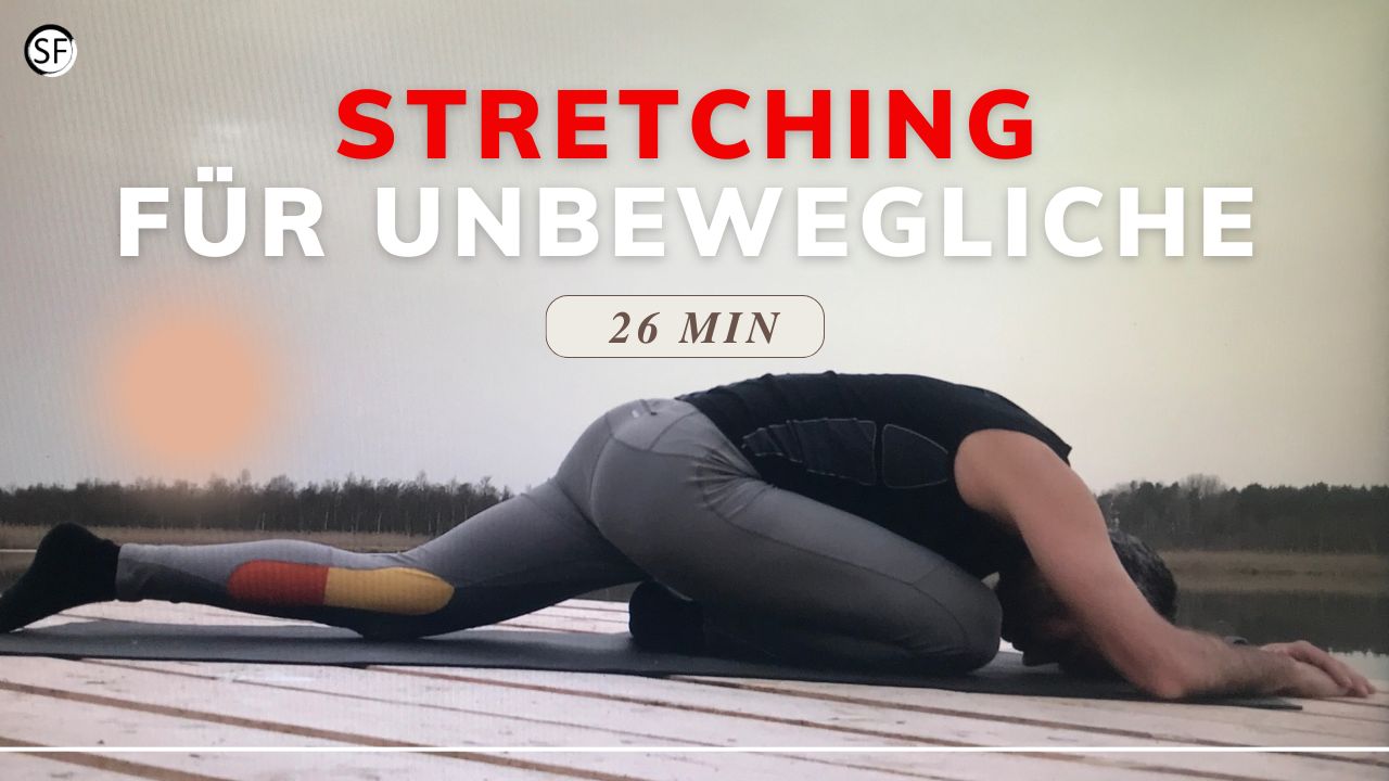 Stretching für Unbewegliche