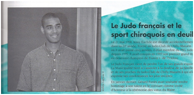 Jessy Euclide, champion de France 1997 (- 73 kg), malheureusement décédé accidentellement en 1998, était issu du club