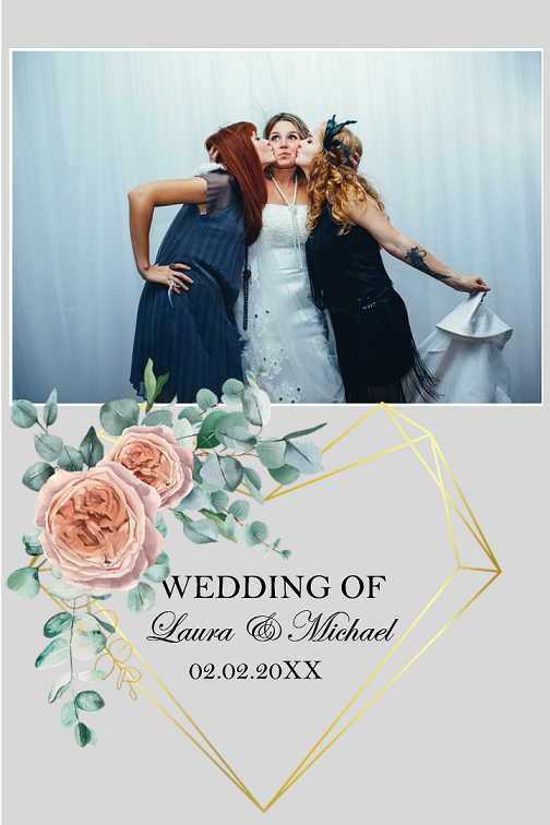 Hochzeit mit gemieteter, günstiger Fotobox und eigenem Layout