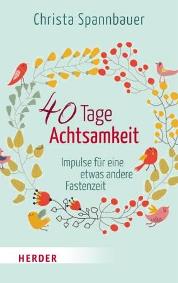 40 Tage Achtsamkeit 