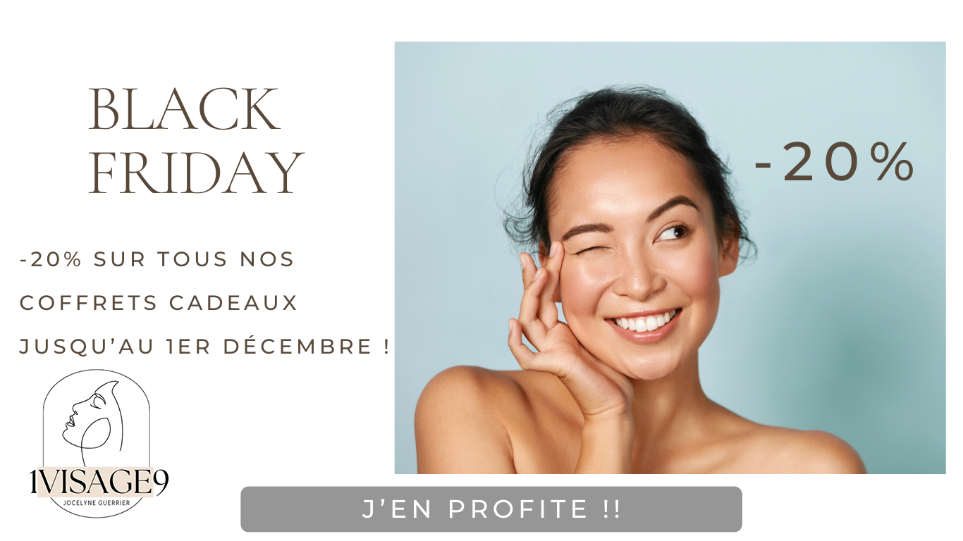 Le Black Friday est arrivé chez 1visage9