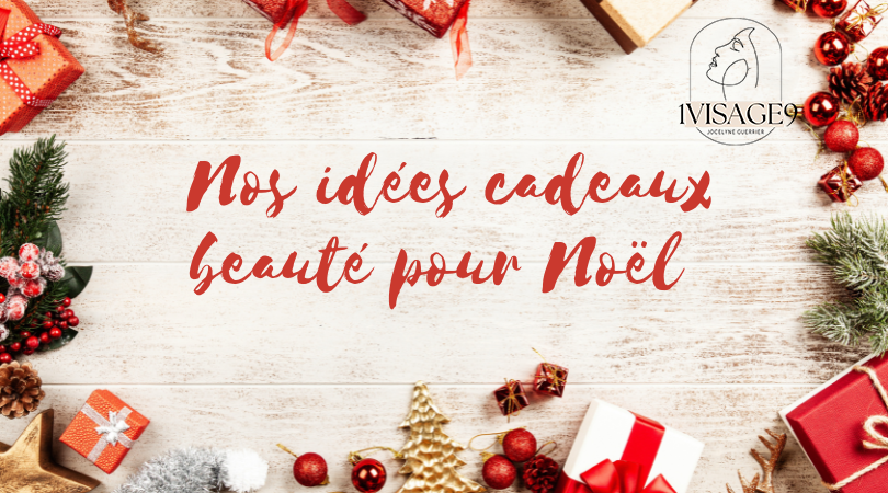 Nos idées cadeaux beauté pour Noël