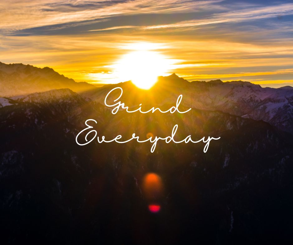 GRIND Everyday