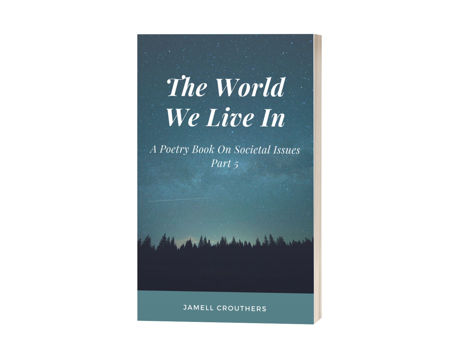 Writing "The World We Live In Part 5"