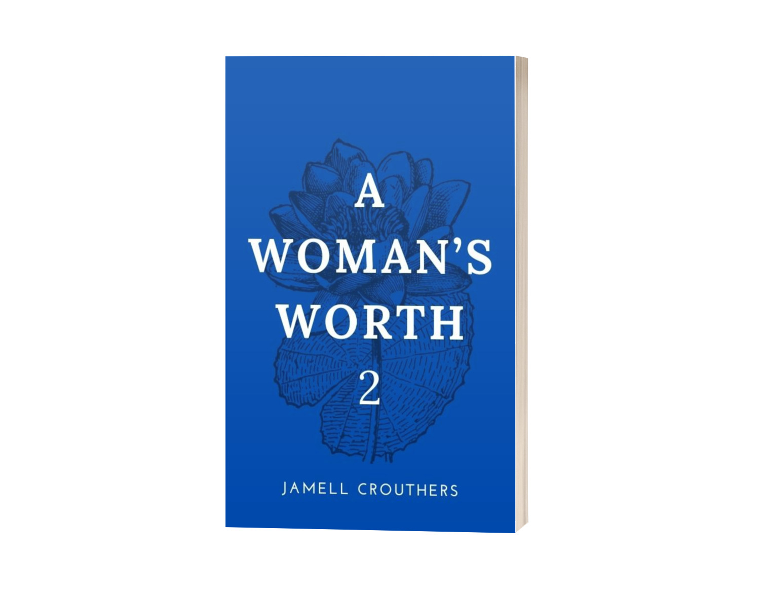 Writing "A Woman's Worth 2"