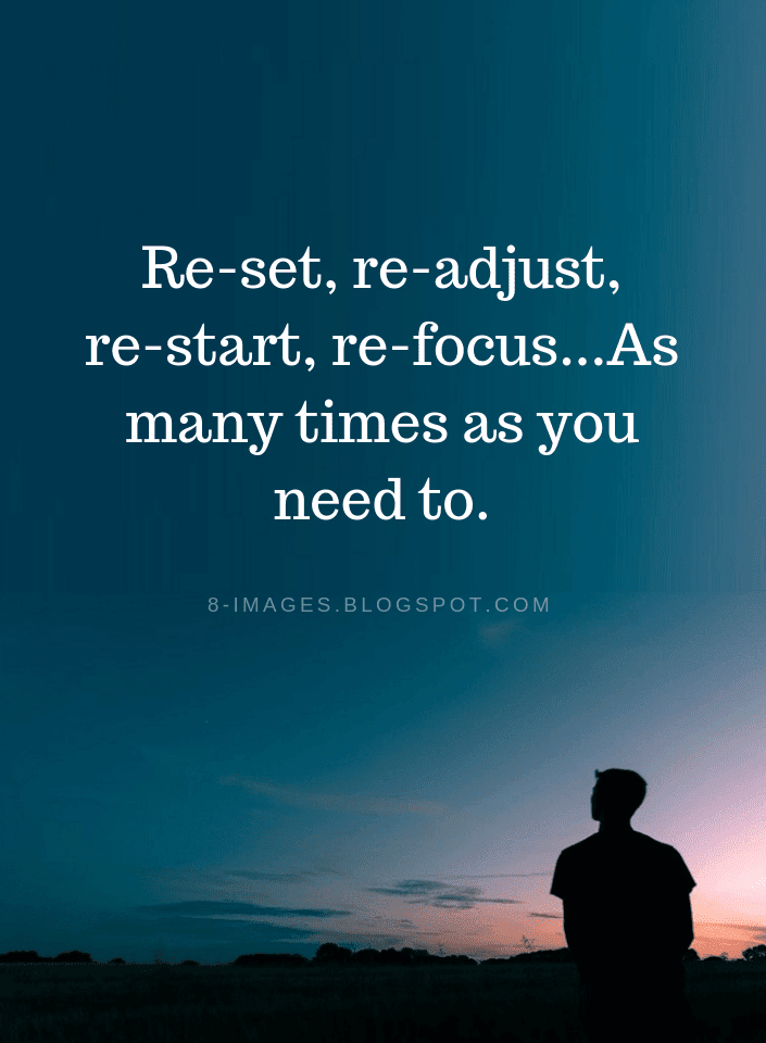 When You're Tired, Rest and Reset