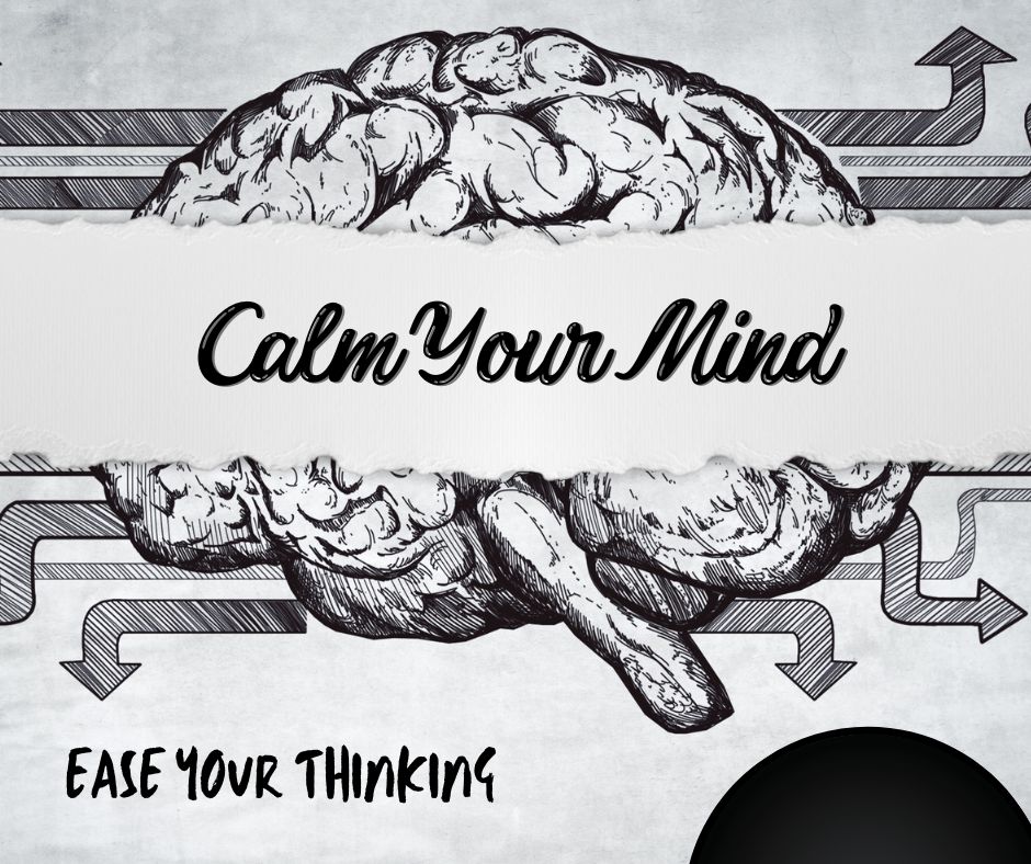 Calm Your MIND