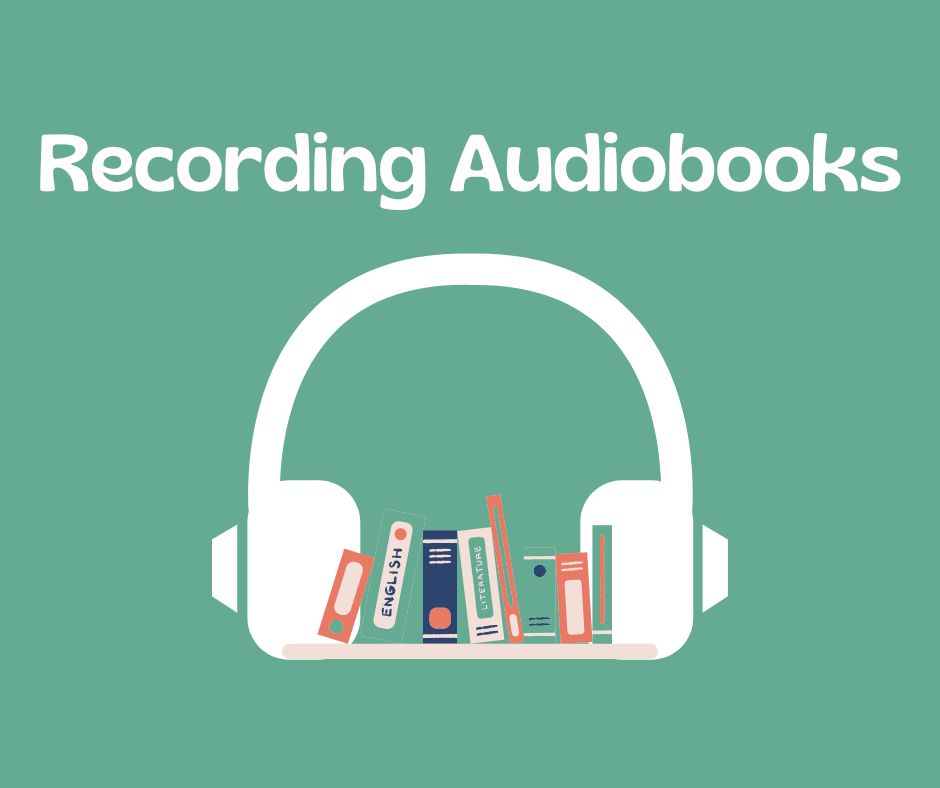 Recording Audiobooks