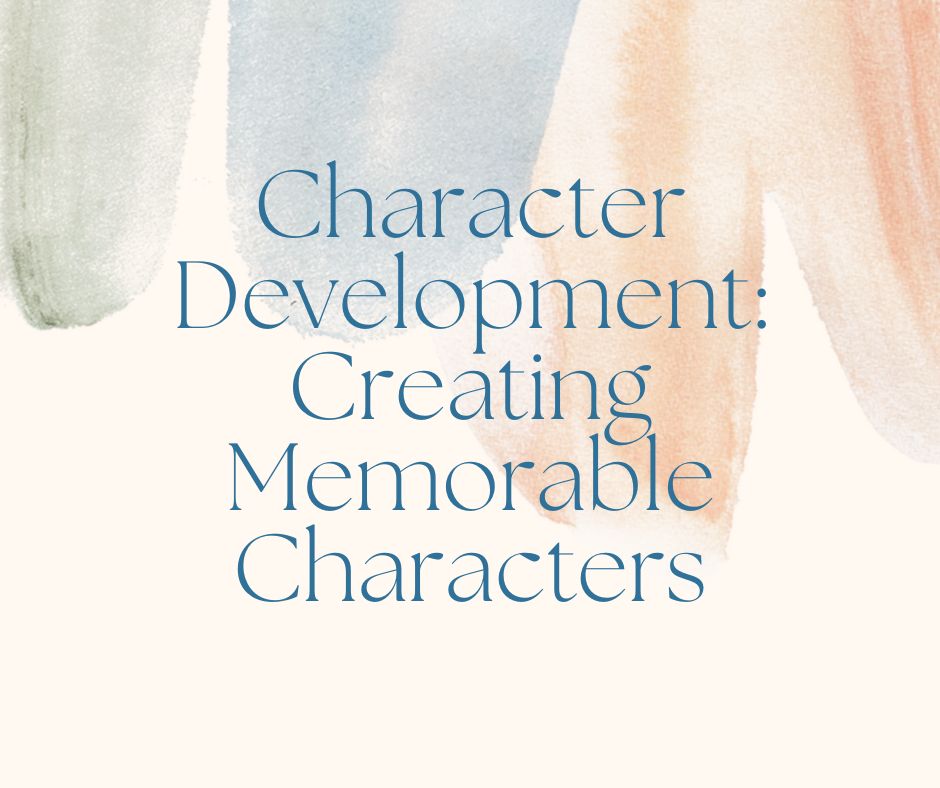 Character Development In My Books