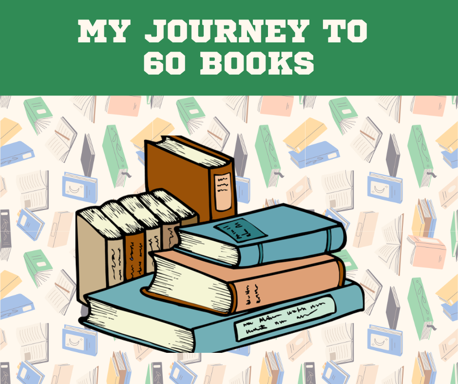 My Journey To 60 Books