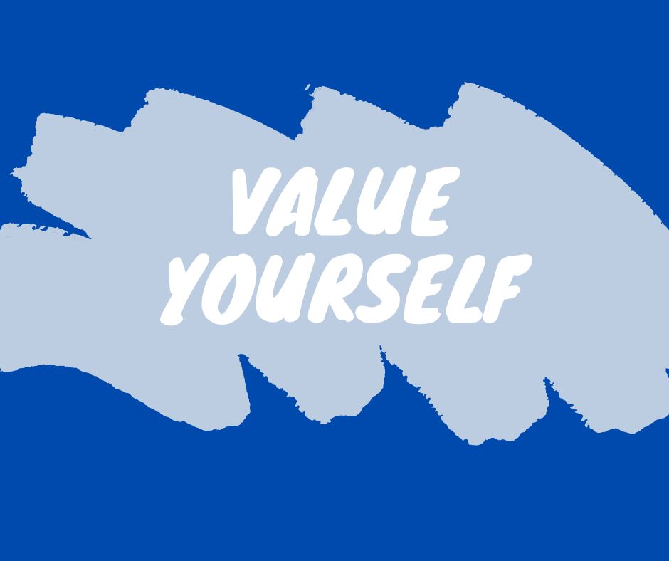 VALUE Yourself