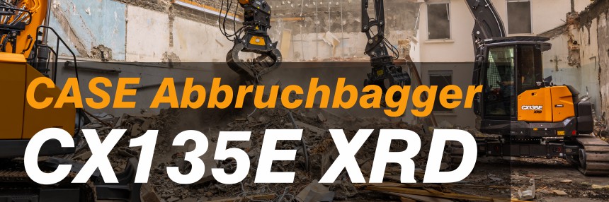Neuer Abbruchbagger CASE CX135E XRD