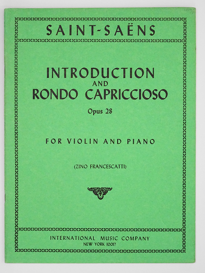 サン＝サーンス　序奏とロンド・カプリチオーソ　SAINT-SAÉNS INTRODUCTION AND RONDO CAPRICCIOSO INTERNATIONAL MUSIC COMPANY No.1426　ヴァイオリン教室　バイオリン　レッスン