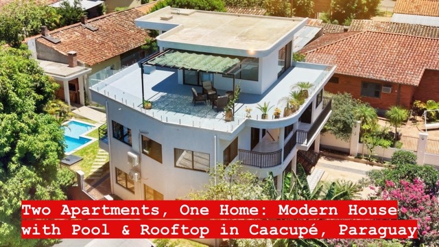Zwei Apartments, ein Zuhause: Modernes Haus mit Pool und Rooftop in Caacupé #adler449