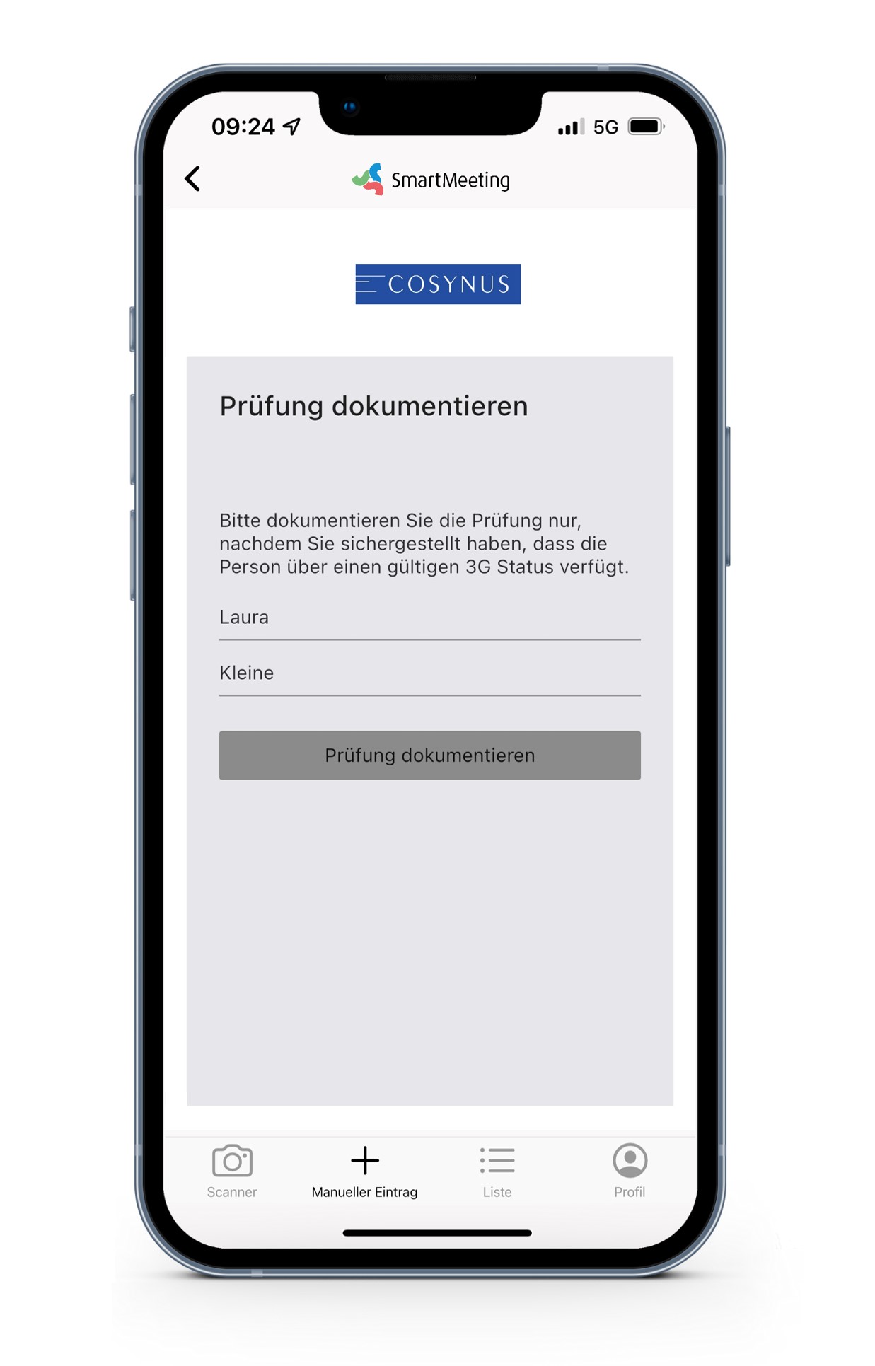 Smartphonebildschirm im Manueller Eintrag Screen mit Formularfeldern für Vor- und Nachname sowie Button zur Dokumentierung der Prüfung