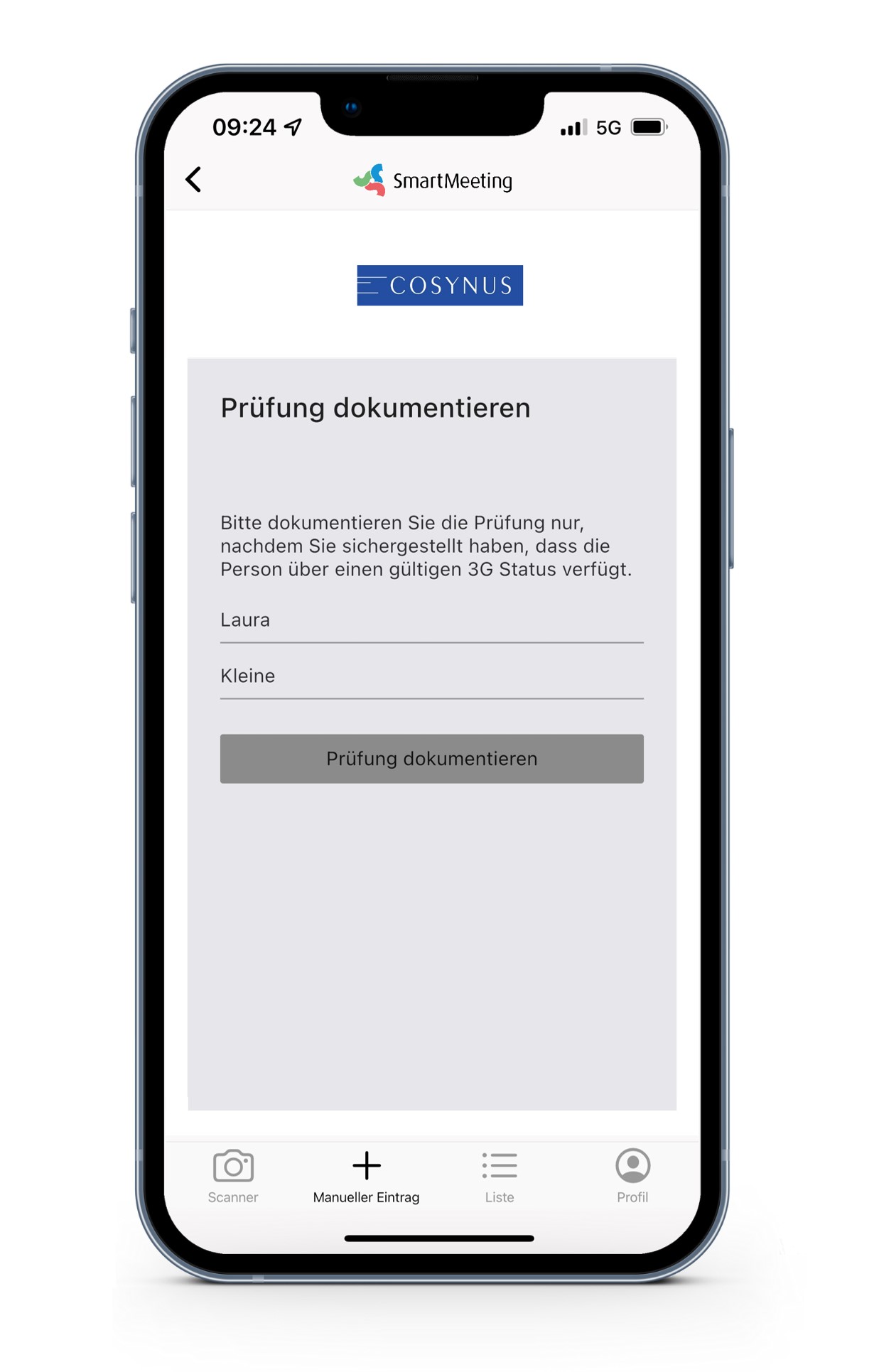 Smartphonebildschirm im Manueller Eintrag Screen mit Formularfeldern für Vor- und Nachname sowie Button zur Dokumentierung der Prüfung