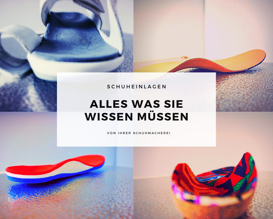 schuheinlagen alles was sie wissen mussen feinste massschuhe und schuhreparaturen in meisterlicher handarbeit schuhmacherei ingrid neumann