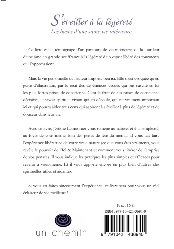 S’éveiller à la légèreté - Les bases d’une saine vie intérieure, par Jérôme Lemonnier (description)