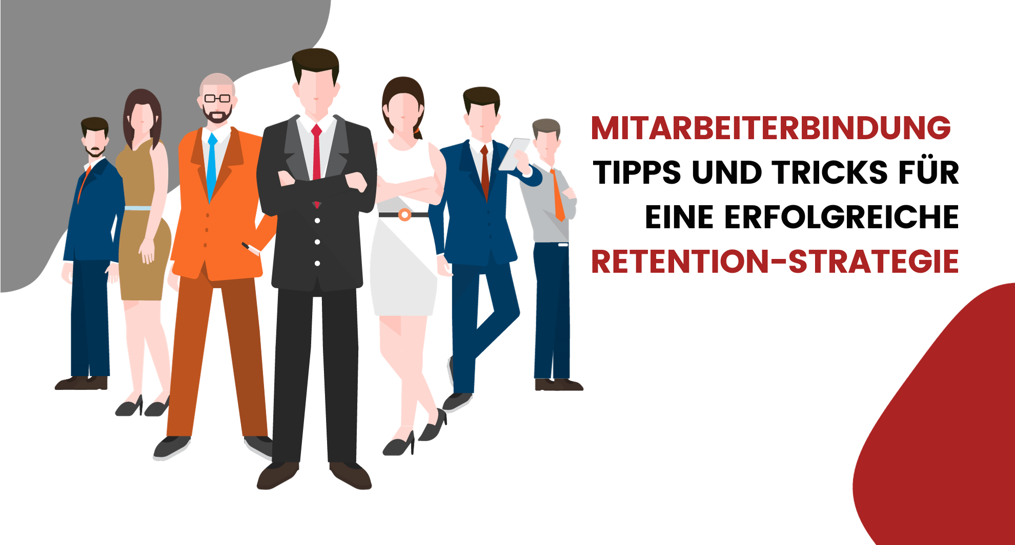 Mitarbeiterbindung - Tipps und Tricks für eine erfolgreiche Retention-Strategie