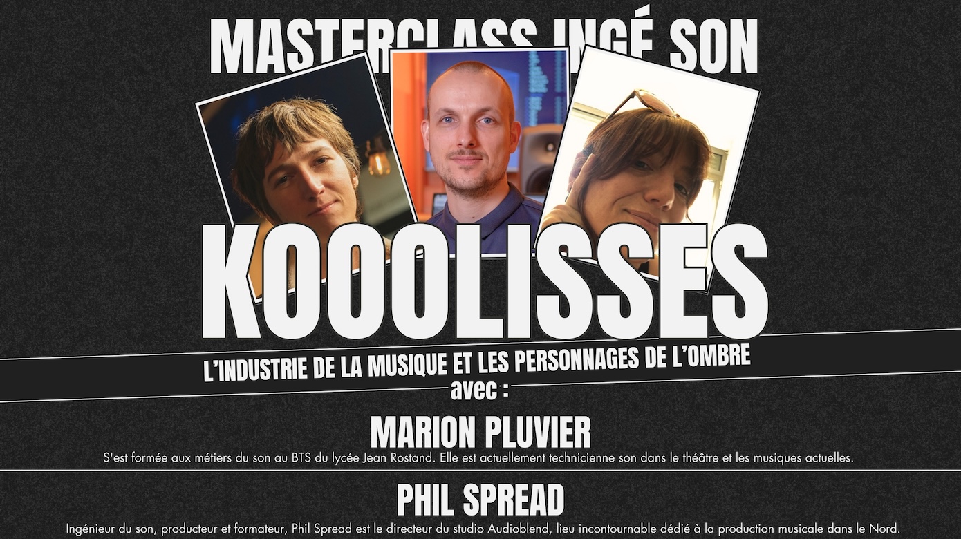 Masterclass Ingé Son - KOOOLISSES