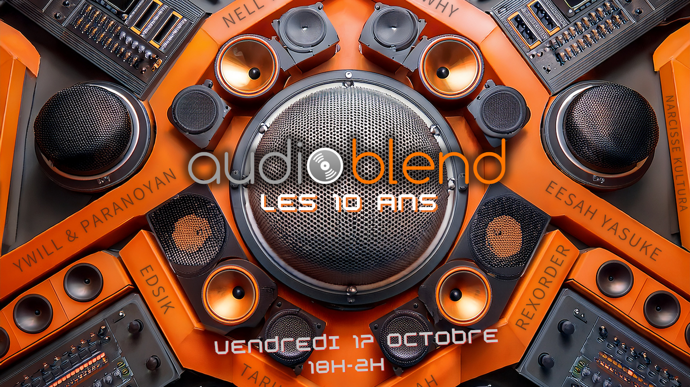 Les 10 ans d'Audioblend !