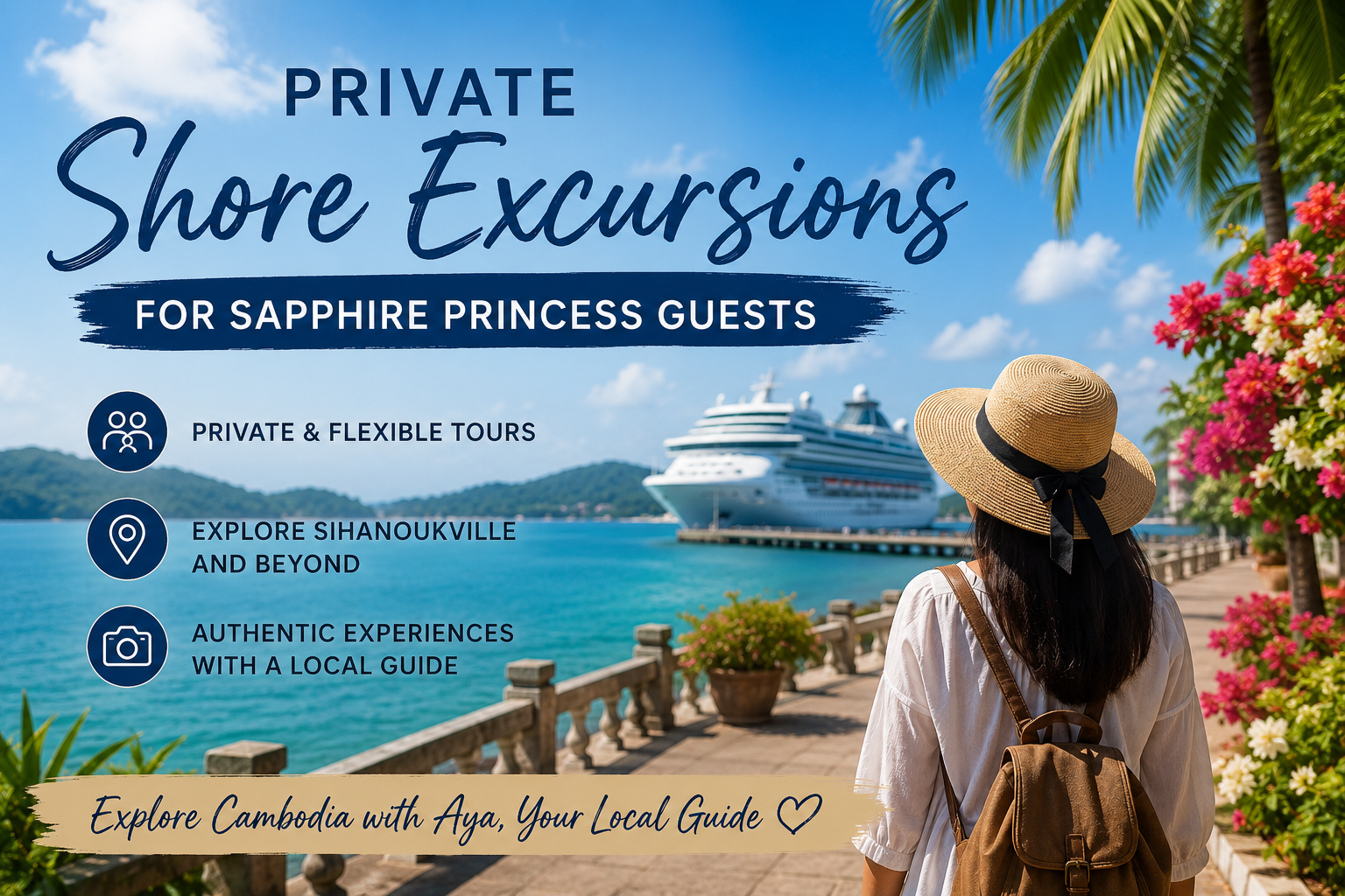 Private Sapphire Princess Shore Excursions in Sihanoukville (2026–2027)