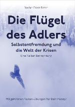 Yoshin Franz Ritter: Die Flügel des Adlers